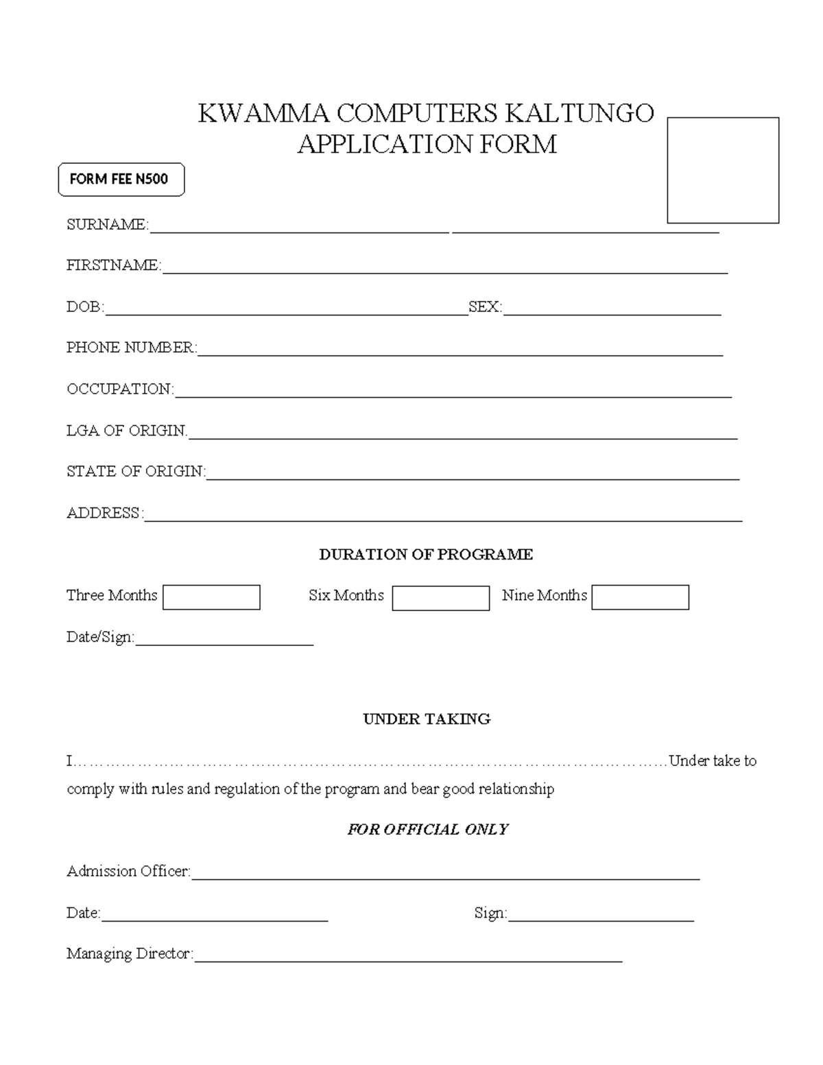 Kwamma Computer Centre Application FORM - KWAMMA COMPUTERS KALTUNGO ...