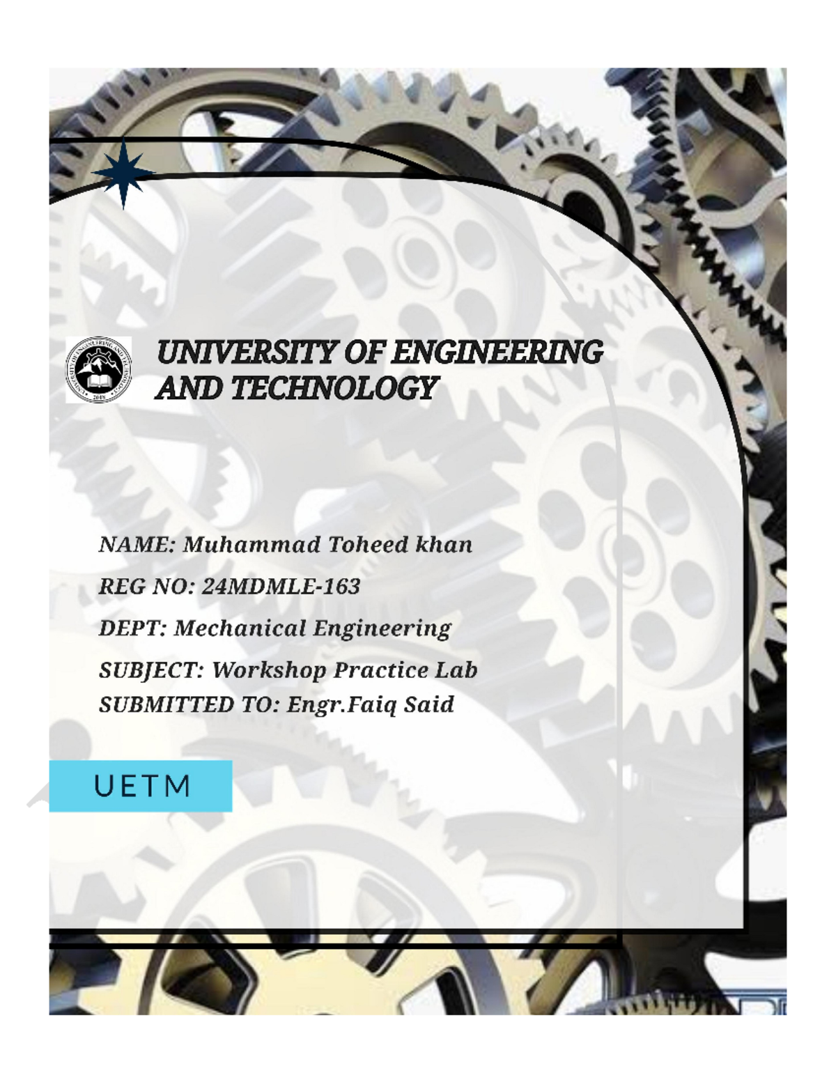Toheed LAB report 2 - i am student of mechanical - Workshop practice ...