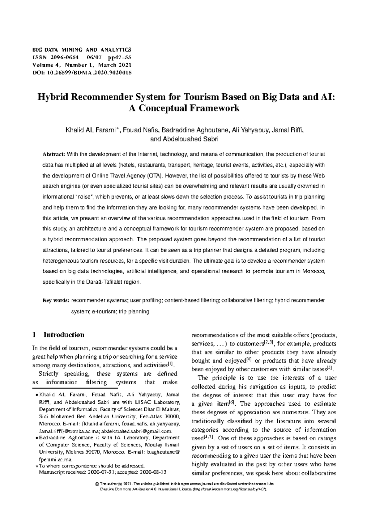 Hybrid recommender system for tourism based on big data and AI A ...