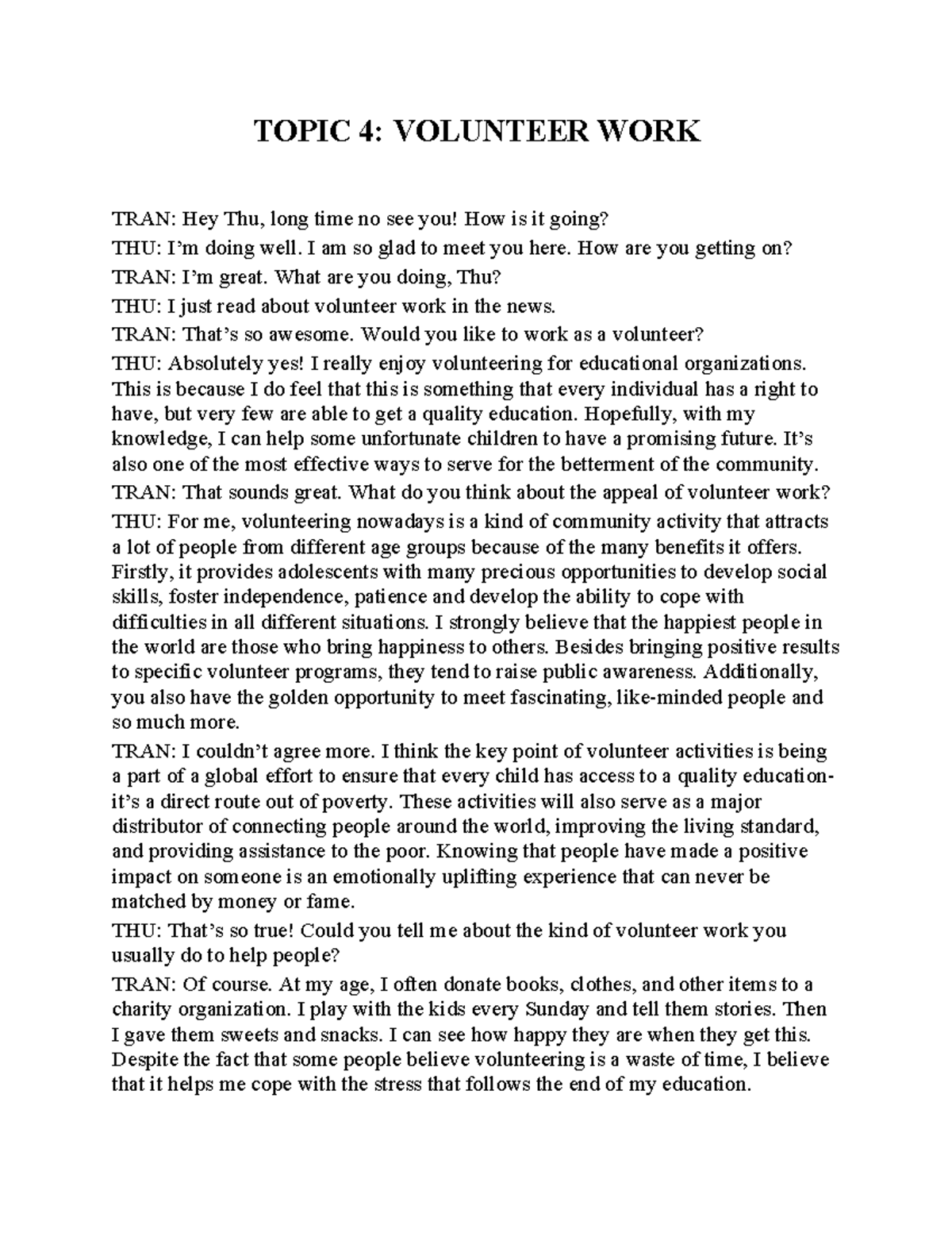 TOPIC 4: Volunteer Work Discussion - Speaking Notes - Studocu