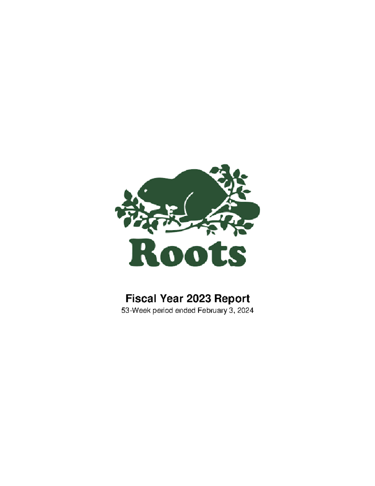 Roots Corporation FY 2023 Annual Report: MD&A & Financial Analysis ...