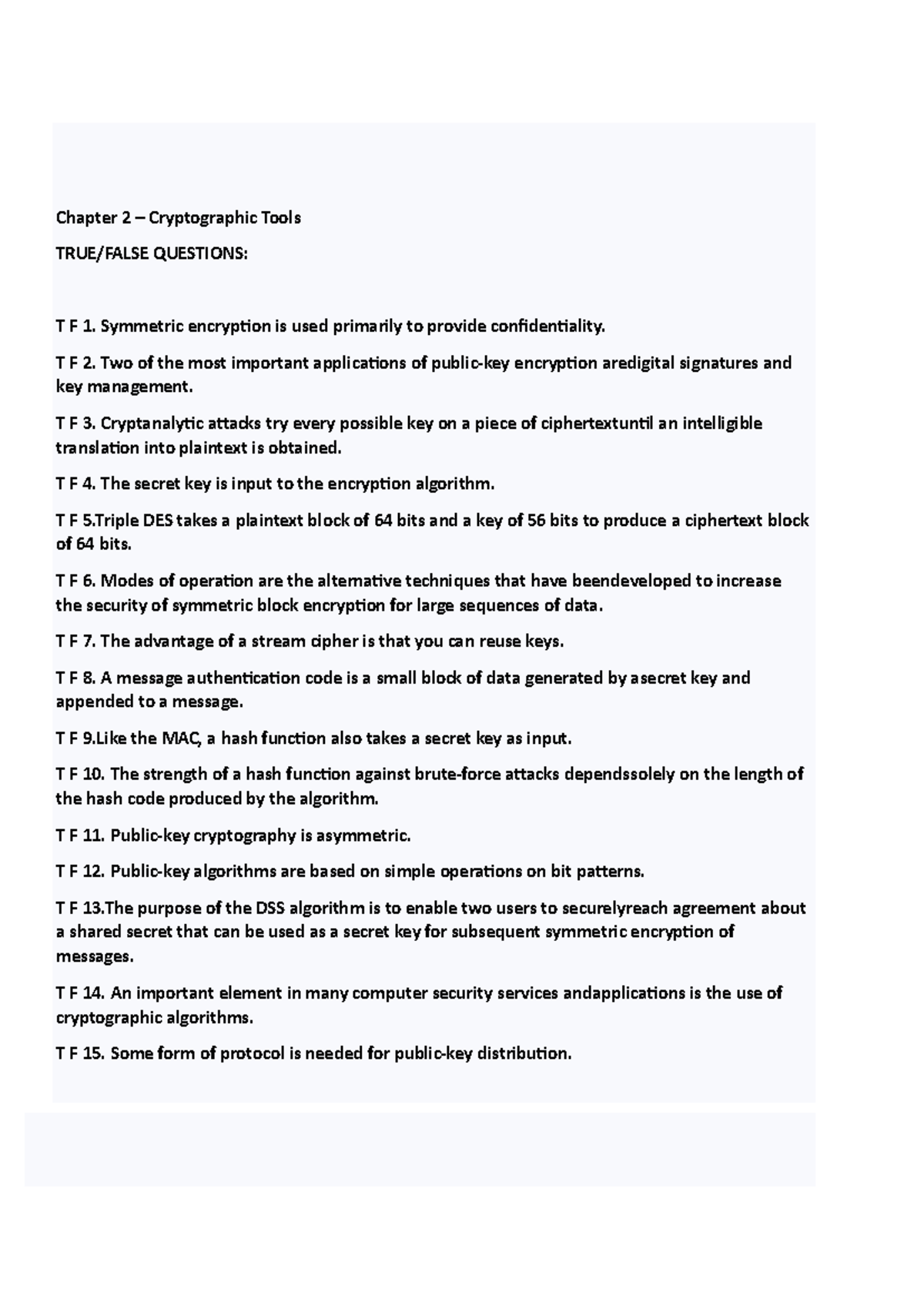 Computer security test bank chp2 - Chapter 2 – Cryptographic Tools TRUE ...