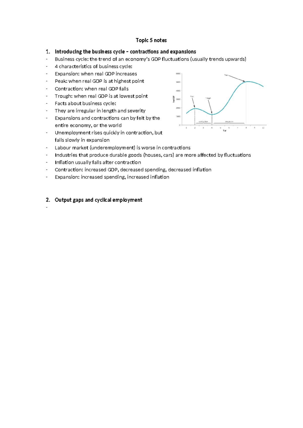 Econ topic 5 notes - Topic 5 notes Introducing the business cycle ...