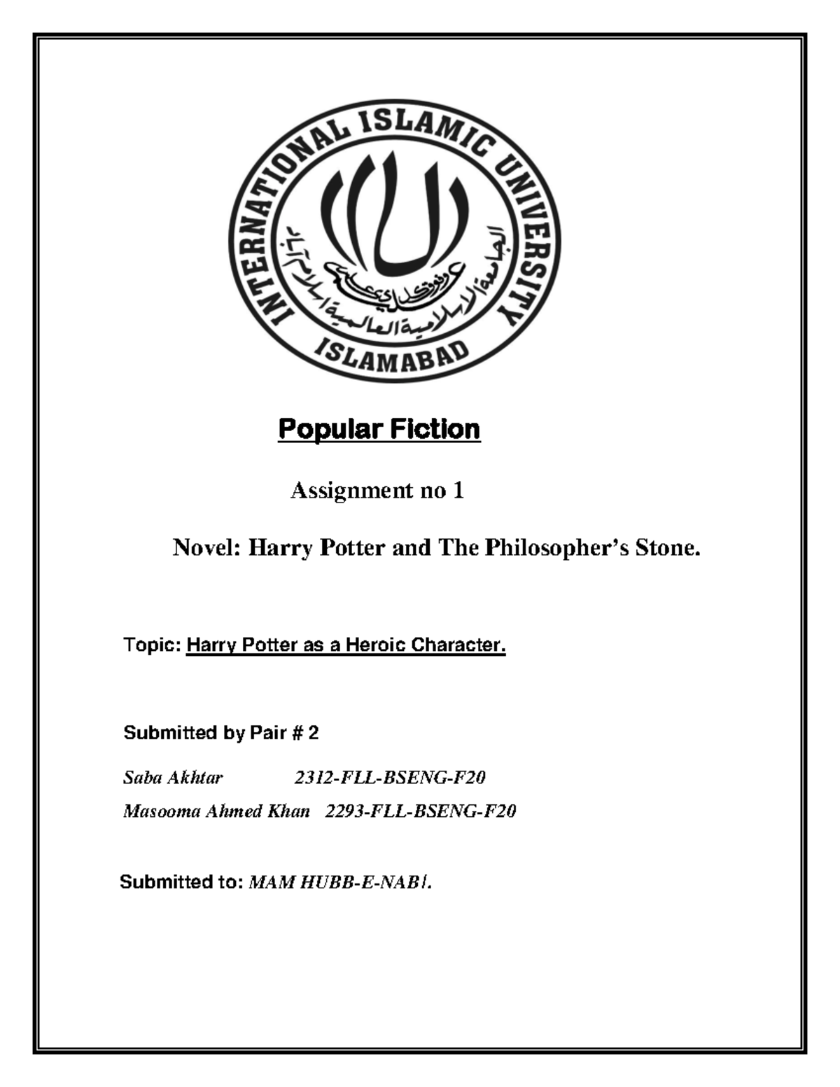 Harry Potter as A Hero - Popular Fiction Assignment no 1 Novel: Harry ...