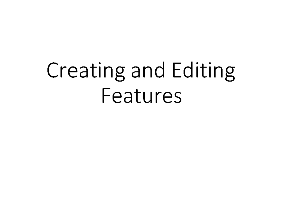 How to Create and Edit Geographic Features in ArcGIS - Creating and ...