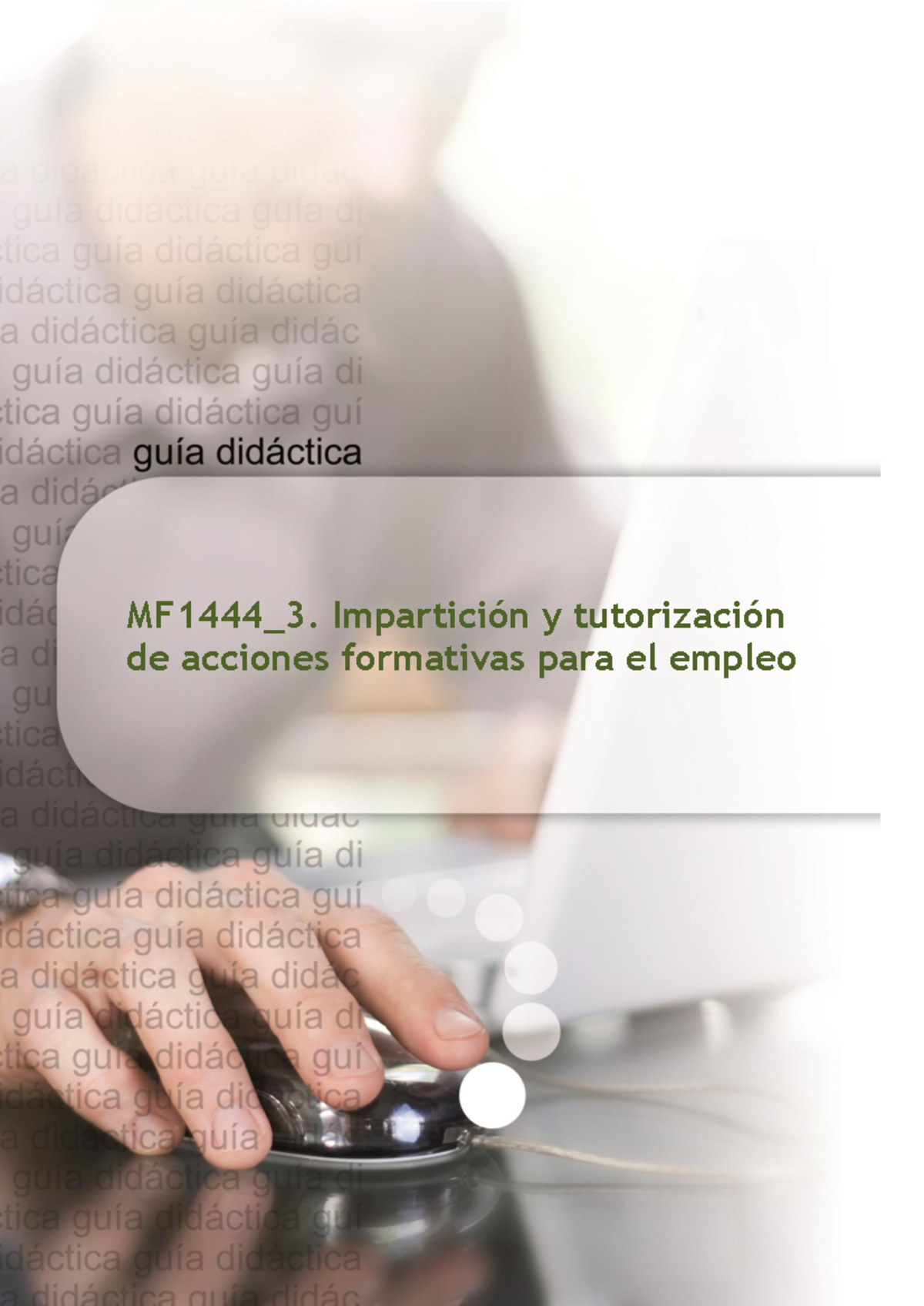 Guía Didáctica para la Tutorización de Acciones Formativas UF1446 - Studocu