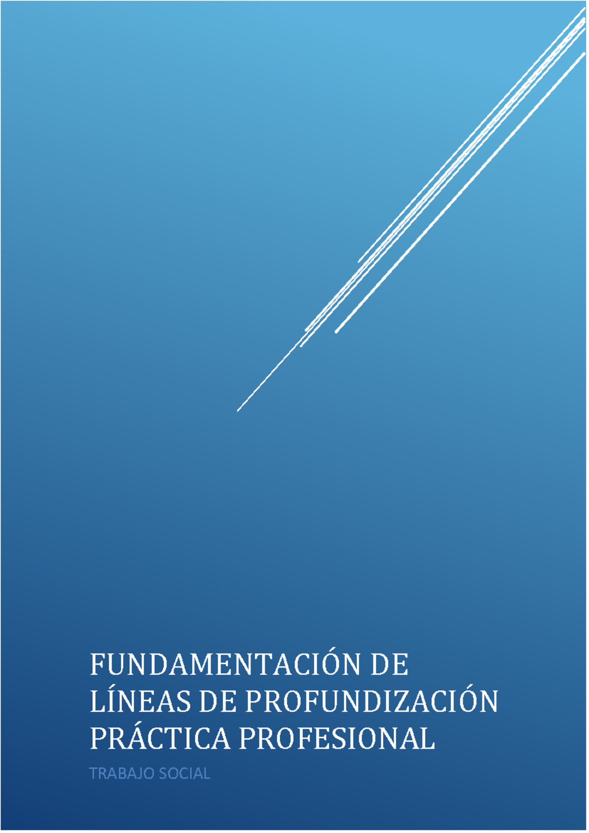 Fundamentación de Líneas de Profundización en Trabajo Social - TRSO ...