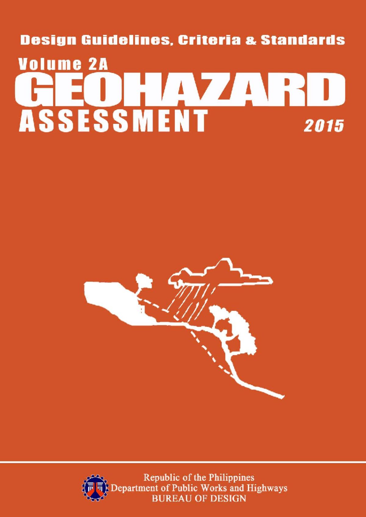 Design Guidelines, Criteria and Standards: DGCS Volume 2A GeoHazard ...