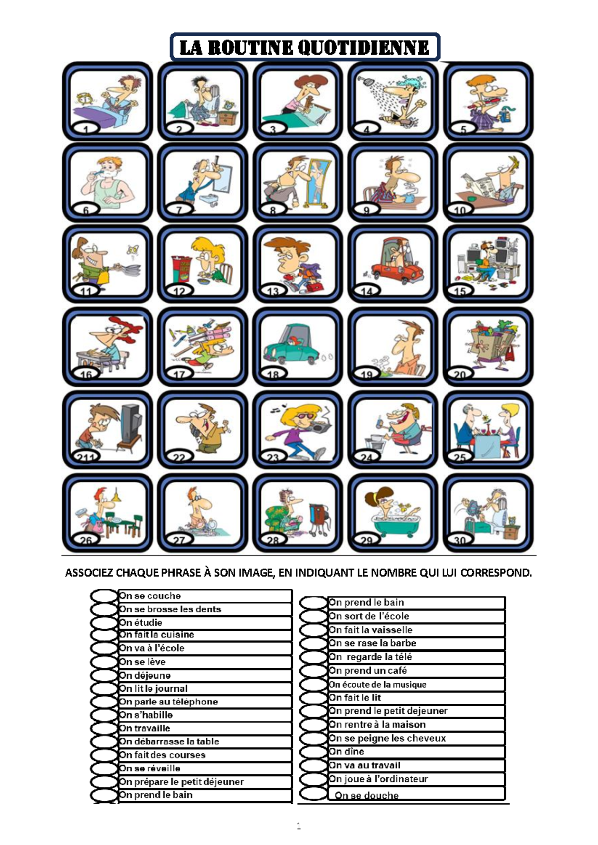 Routine quotidienne - 1 LA ROUTINE QUOTIDIENNE ASSOCIEZ CHAQUE PHRASE À ...