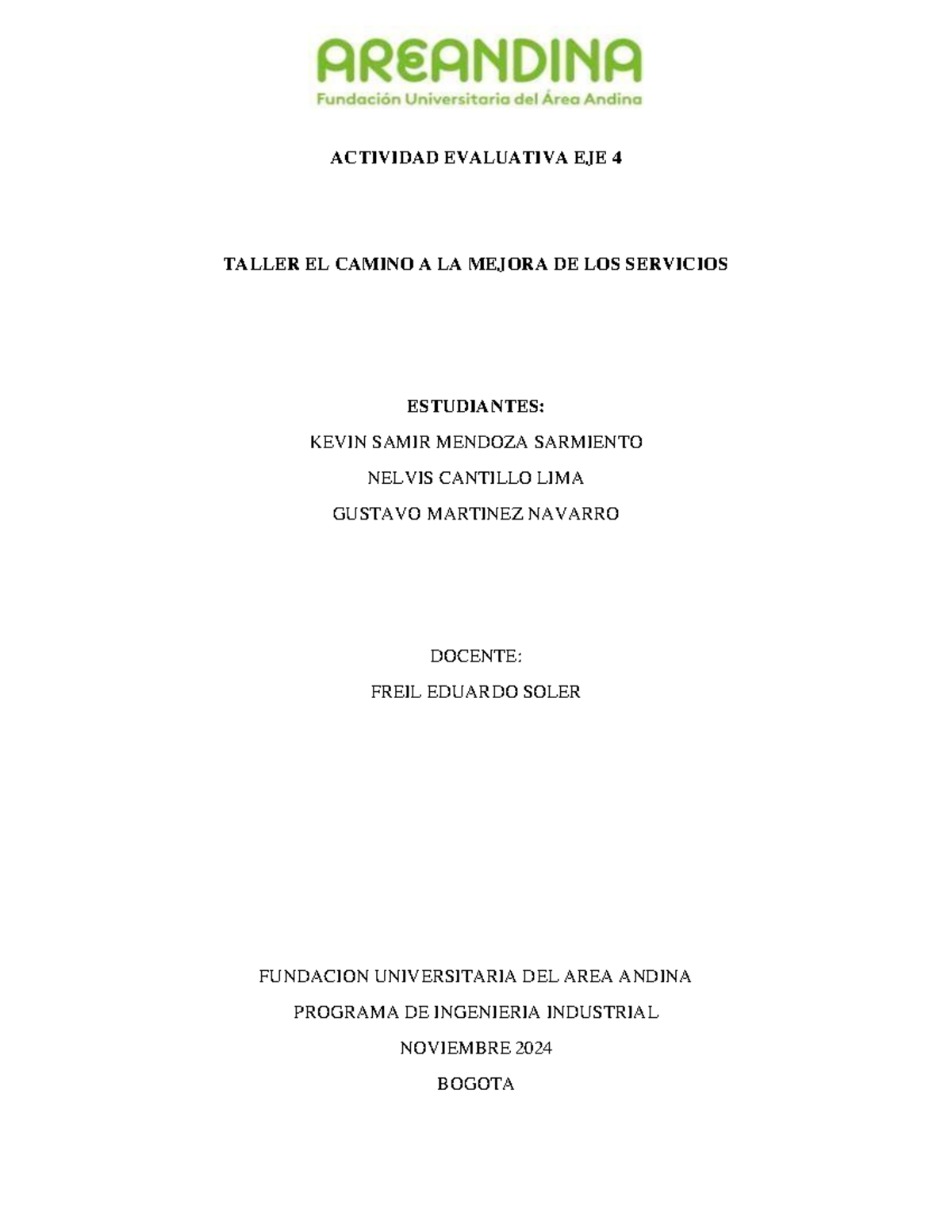 Gestión de servicios eje 4 - ACTIVIDAD EVALUATIVA EJE 4 TALLER EL ...