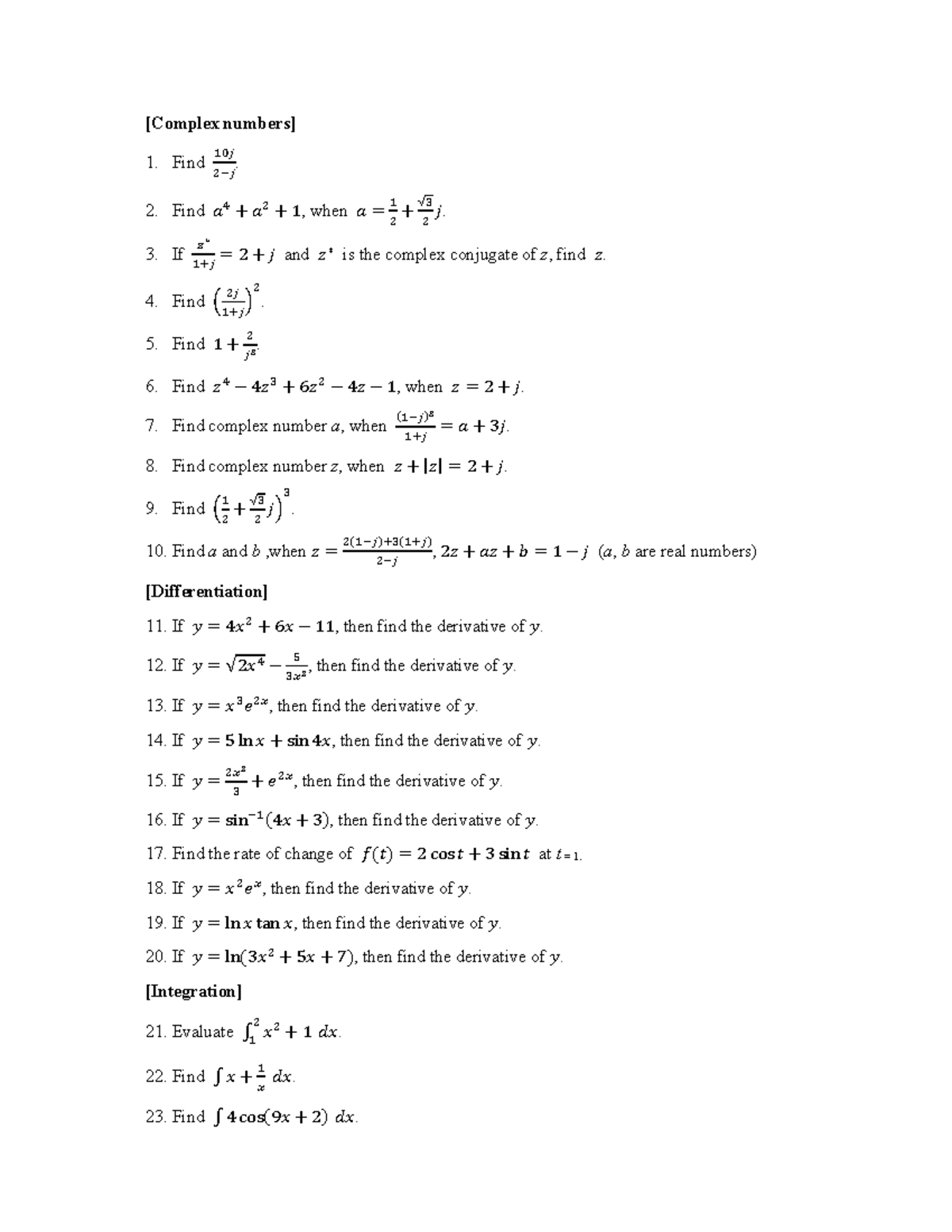 Math practice problems - [Complex numbers] Find ଶି௝ଵ଴௝. Find 𝑎 ସ ൅ 𝑎 ଶ ...
