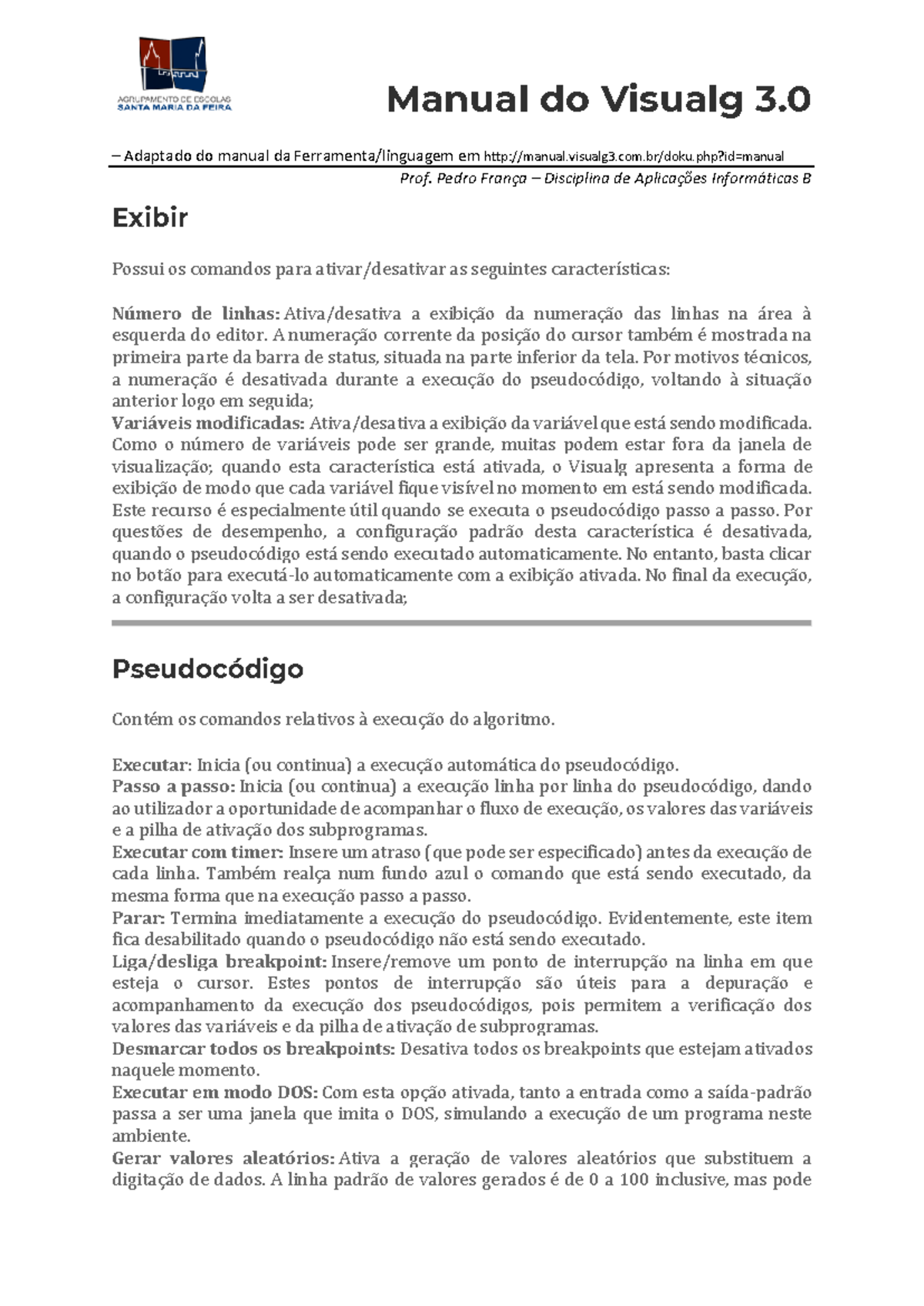 Manual do Visualg 3 - Aplicações Informáticas B - Funcionalidades e ...
