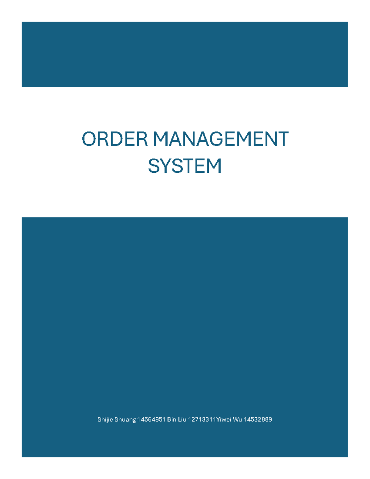 ORDER MANAGEMENT SYSTEM (42094) - Workflow Automation & Design - Studocu