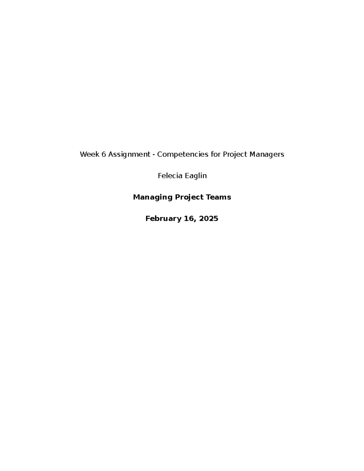 Week 6 Assignment: Enhancing Project Management Skills for Success ...