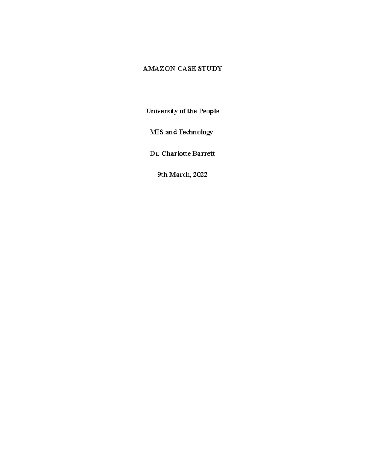 Week 6 Case Study: Amazon in MIS and Technology Analysis - Studocu