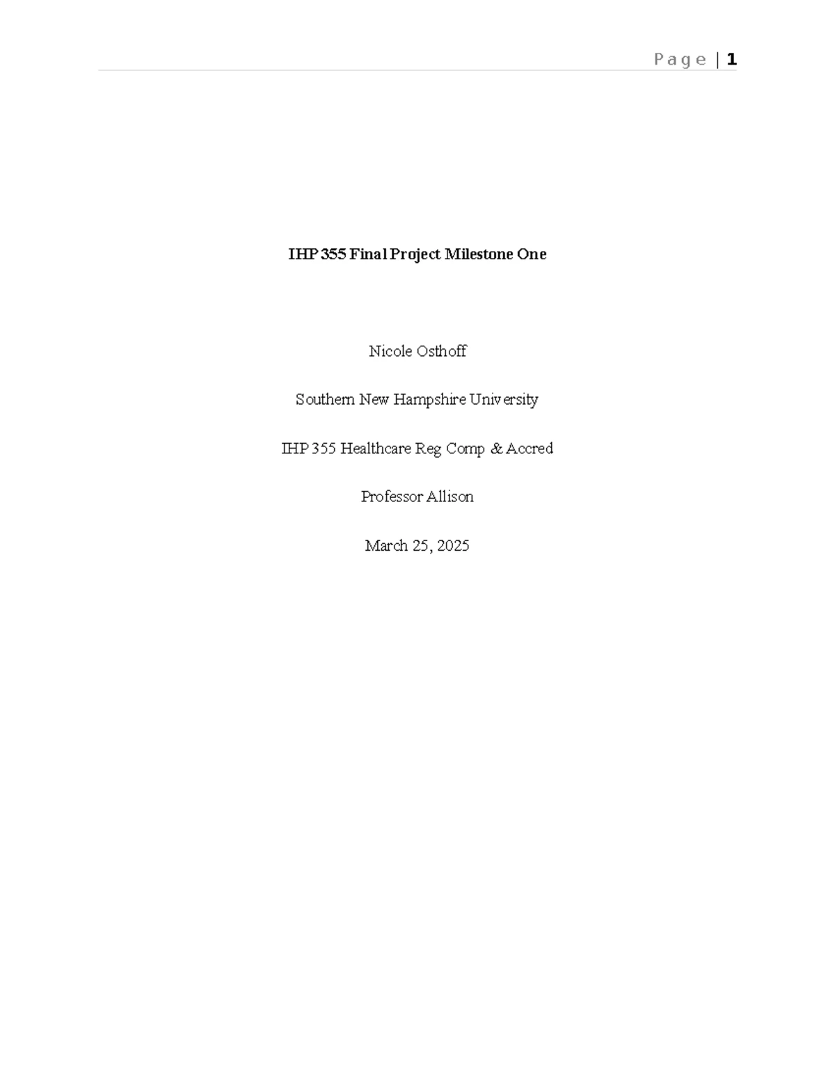 IHP 355 Final Project: Analyzing Healthcare Regulations & Accreditation ...