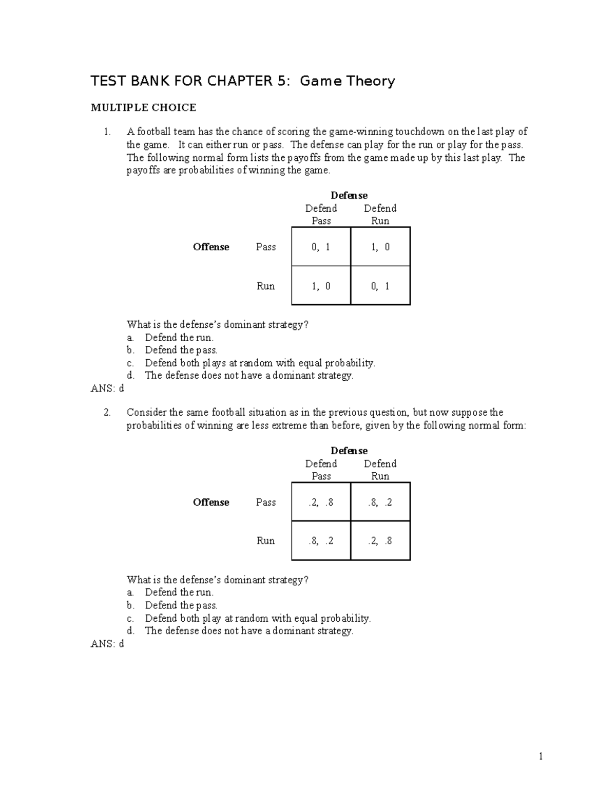 TEST BANK FOR Chapter 5 - TEST BANK FOR CHAPTER 5: Game Theory MULTIPLE ...