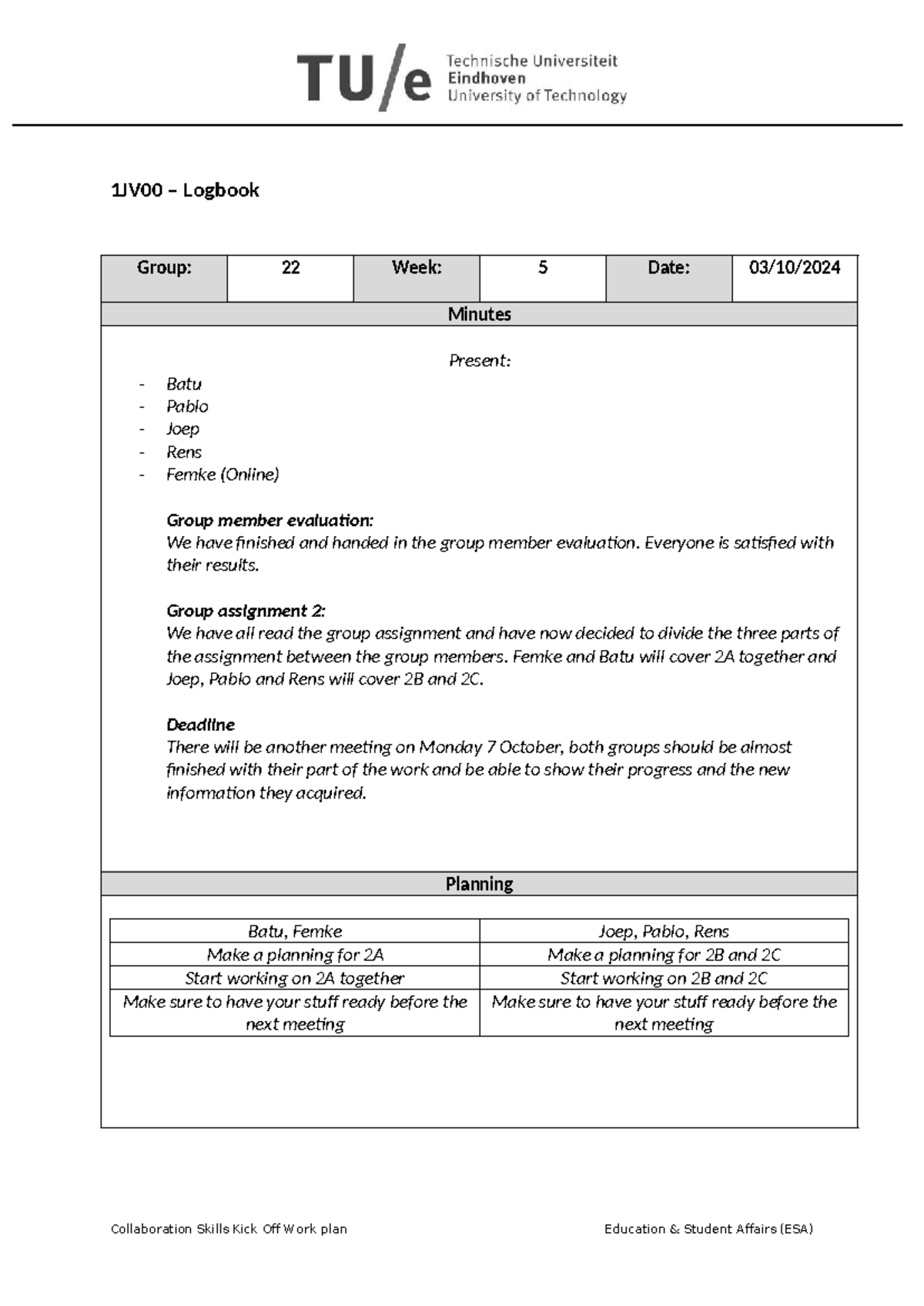 1JV00 – Logbook Week 5: Group Assignment Planning & Collaboration Tasks ...