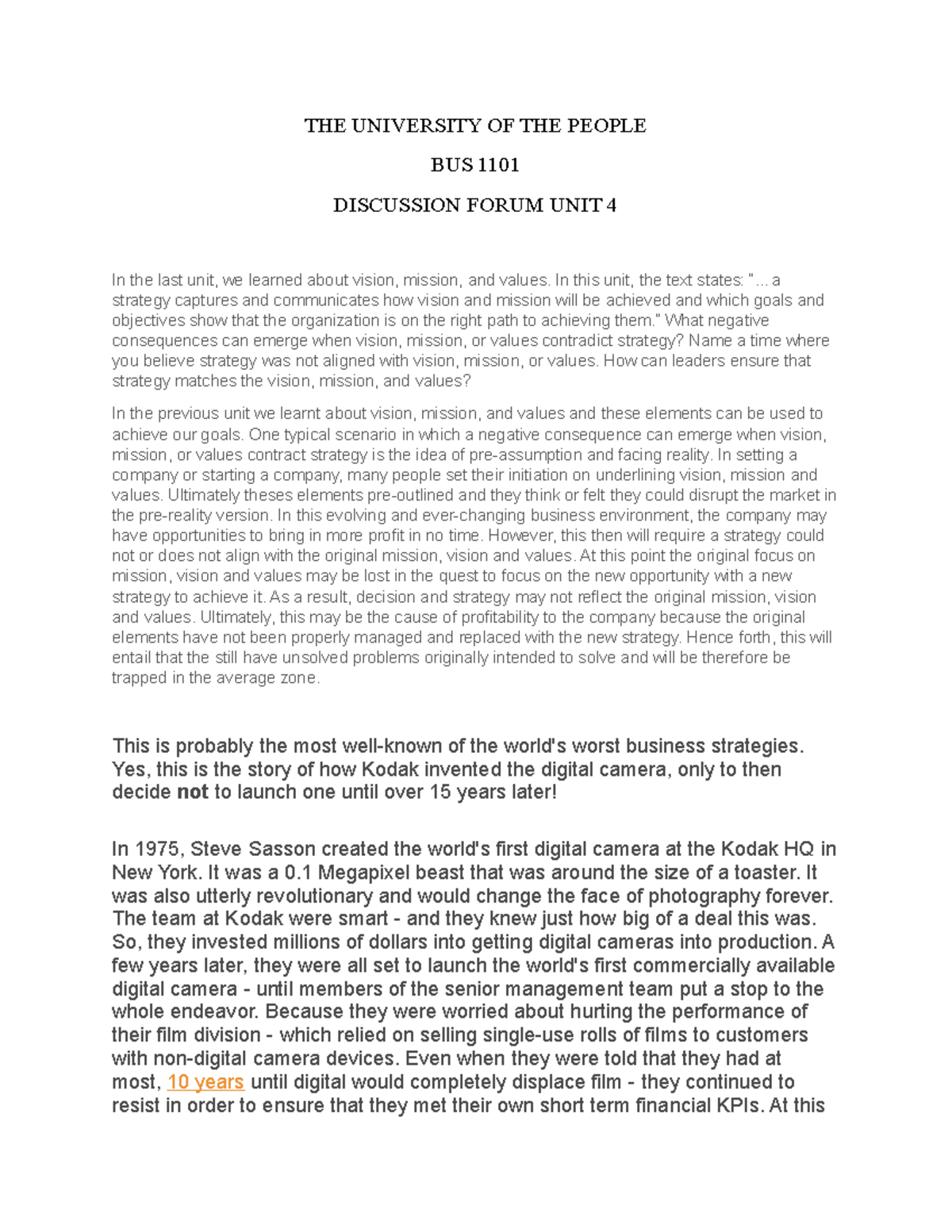 BUS 1101 Discussion Forum UNIT 5 - THE UNIVERSITY OF THE PEOPLE BUS ...
