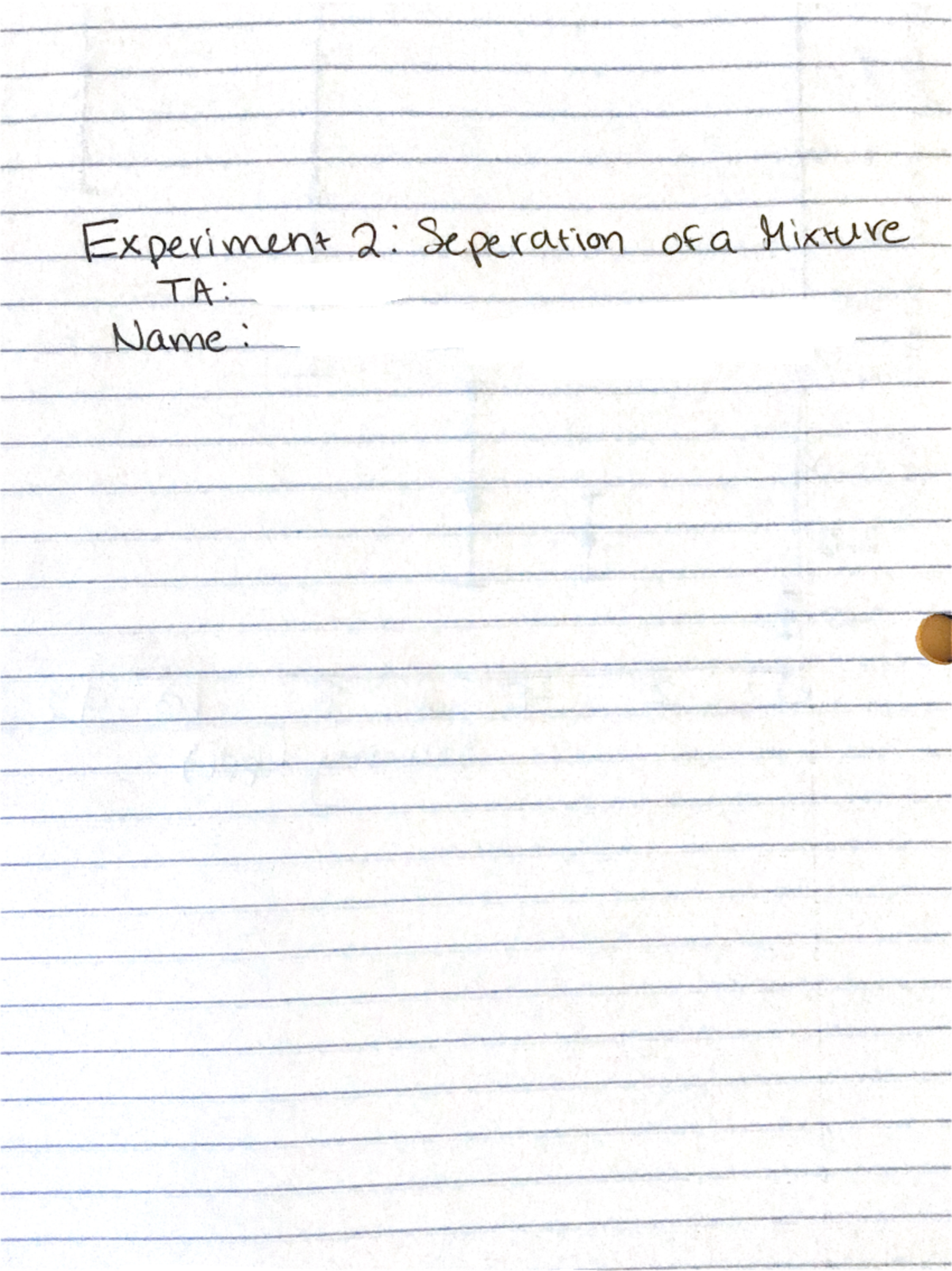 Experiment 2 Post Lab Report: Separation of a Mixture Analysis - Studocu