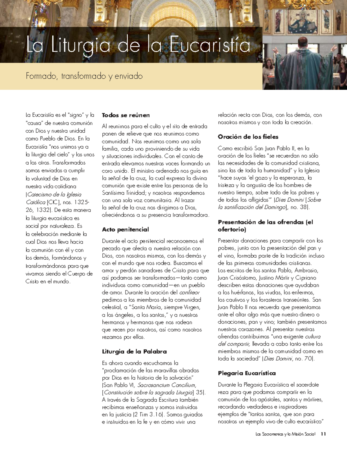 La Liturgia de la Eucaristía: Formación y Transformación en la Fe - Studocu