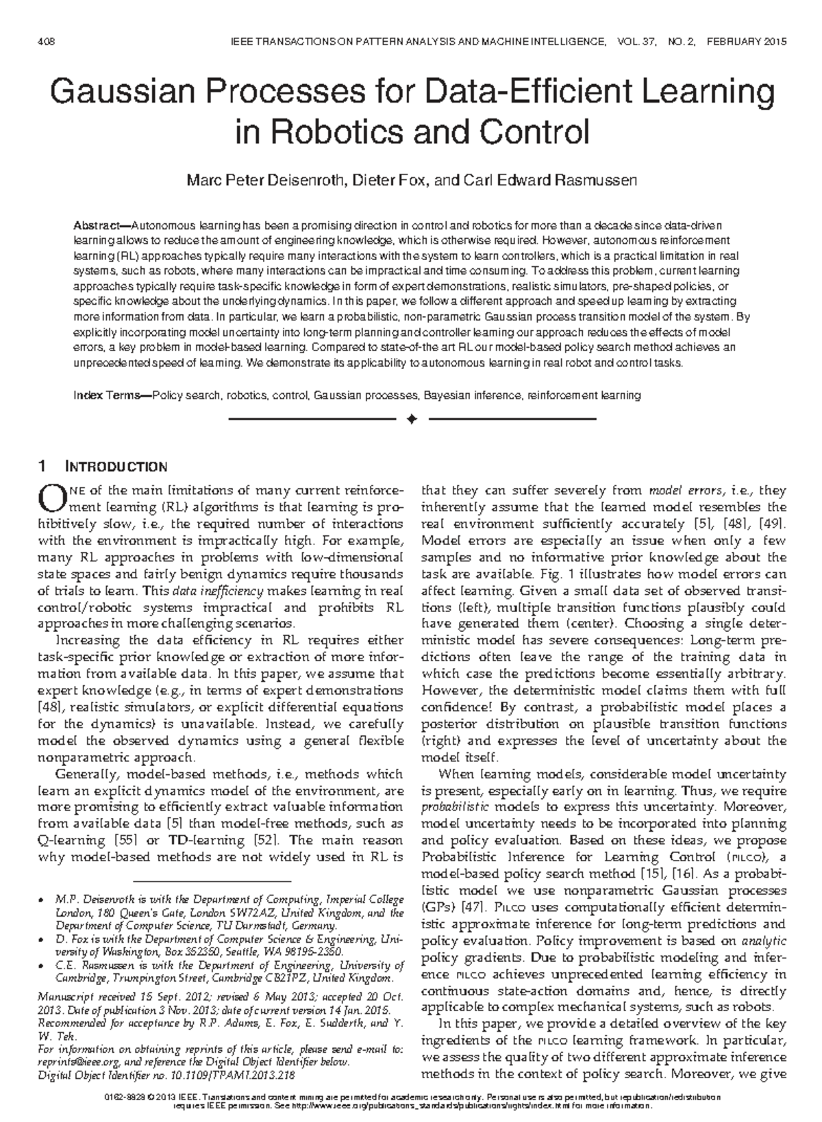 PILCO: Data-Efficient Policy Search for Learning Control in Robotics ...