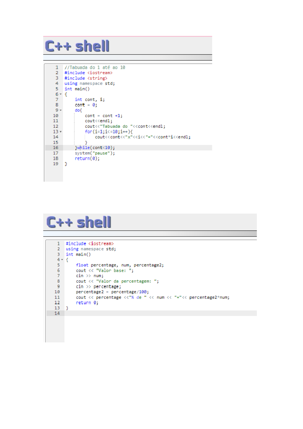 Cpp.sh (Mariana e Joana Martins, 9ºD) - C++ shell 1 //Tabuada do 1 até ...
