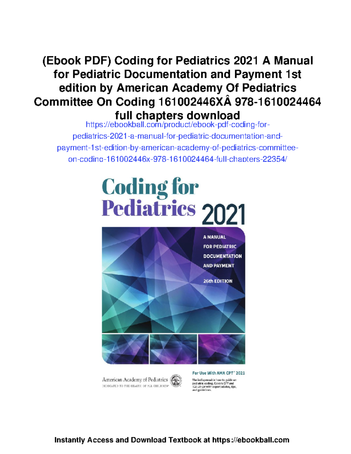 Coding for Pediatrics 2022: A Manual for Pediatric Documentation - Studocu