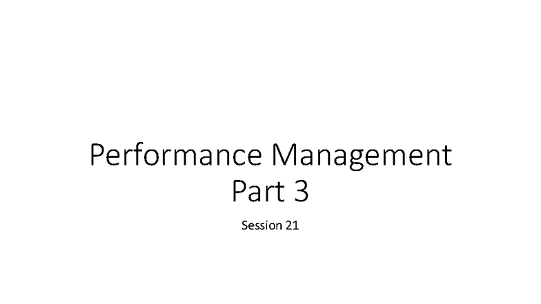 PMS 3 - Performance Management Strategies: Session 21 Insights - Studocu