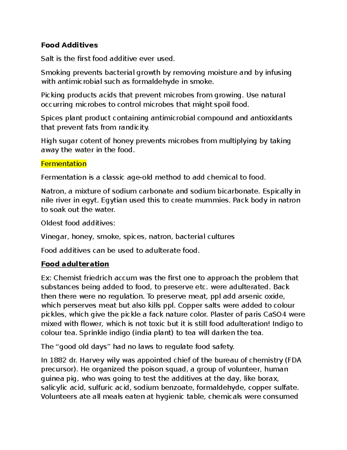 Midterm 2 notes - Food Additives Salt is the first food additive ever ...