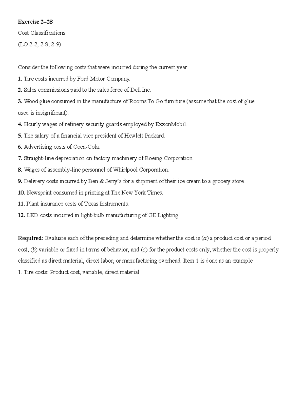 Exercise 2–28: Cost Classifications and Analysis - Studocu