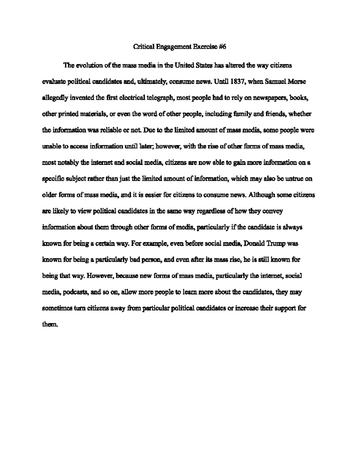Critical Engagement #6 - Until 1837, when Samuel Morse allegedly ...