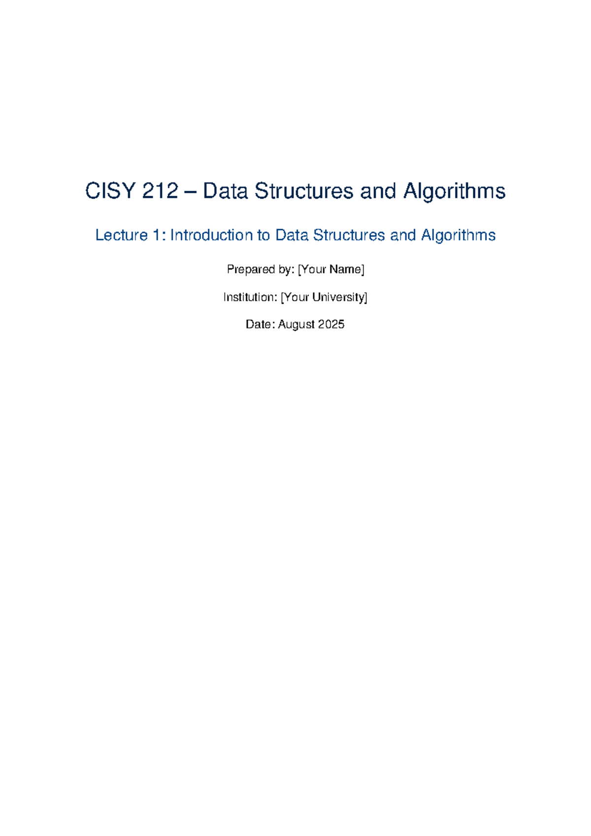 CISY 212 Data Structures & Algorithms Lecture 1: Intro to DSA - Studocu