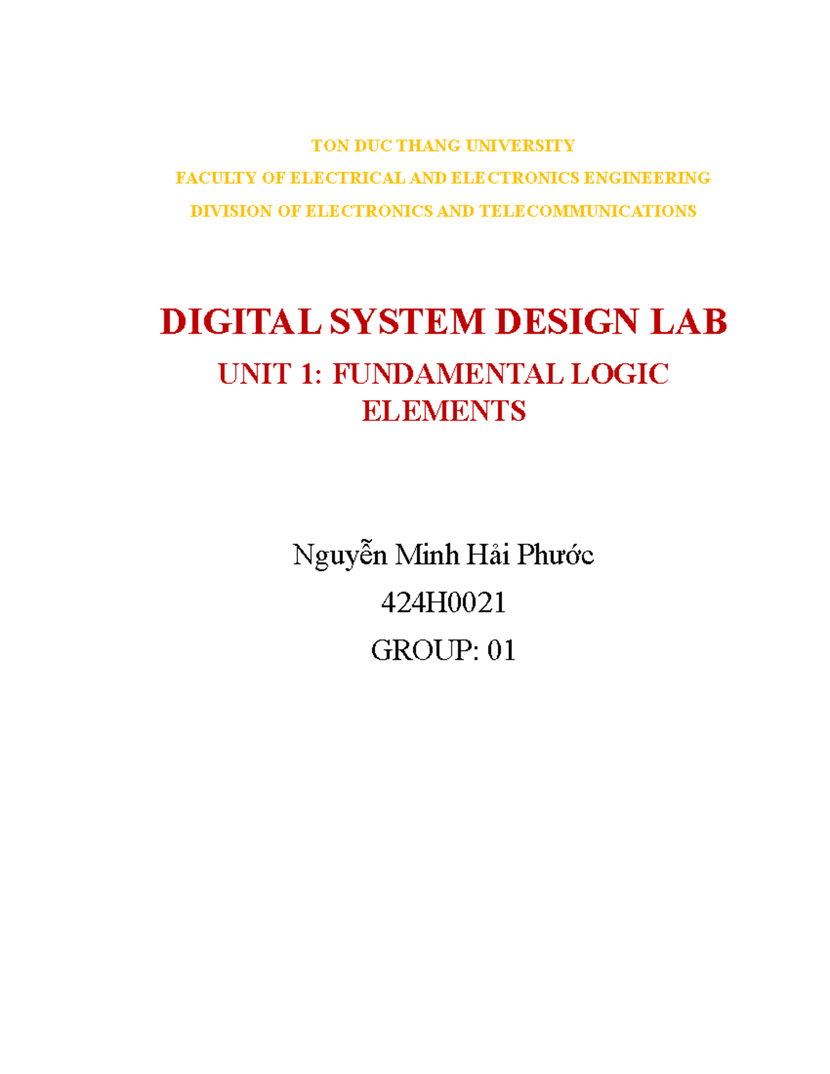 424H0021 Digital System Design Lab: Unit 1 - Logic Elements - Studocu
