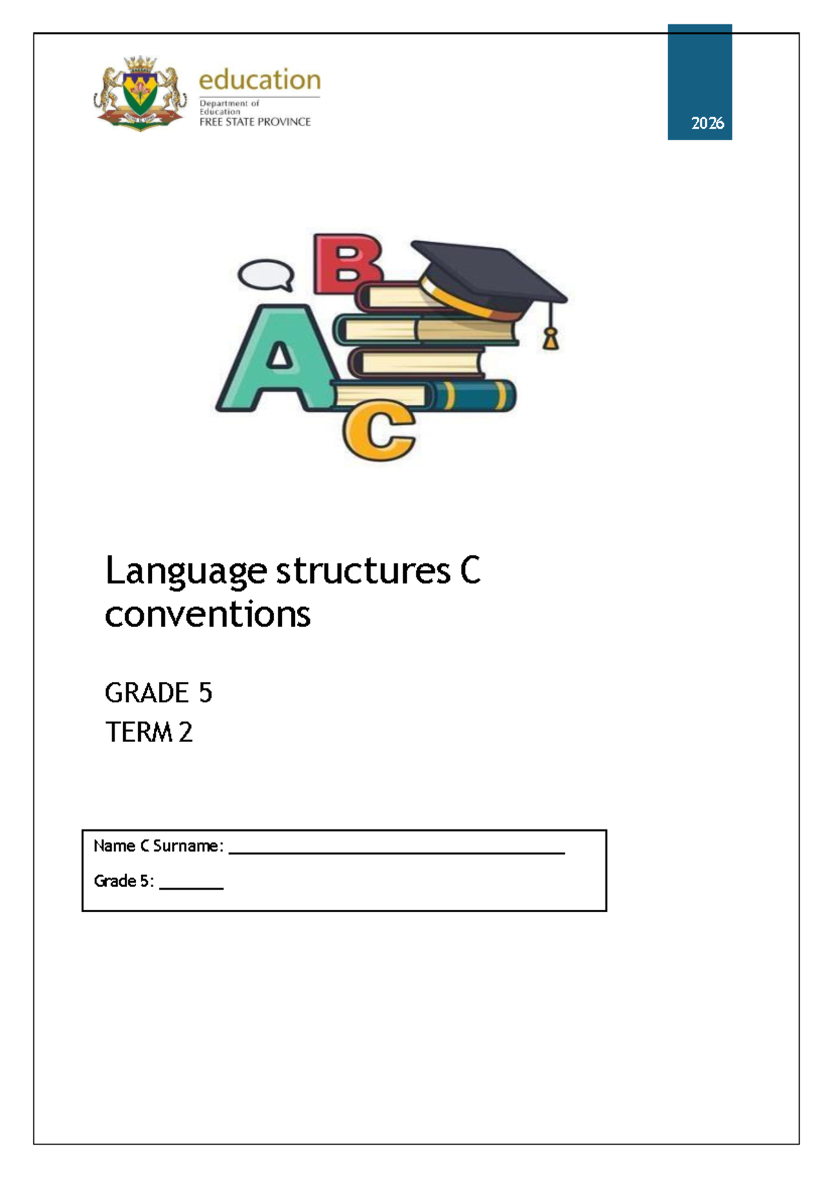 Grade 5 English Language Structures: Term 2 Revision Guide - Studocu