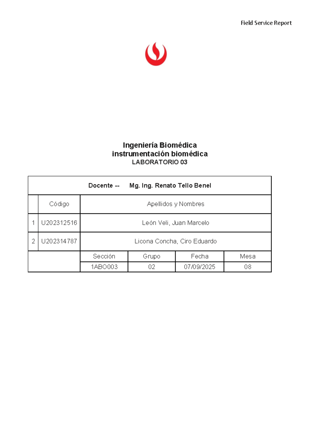 Field Service Report LAB 03 - Mantenimiento Preventivo en ...