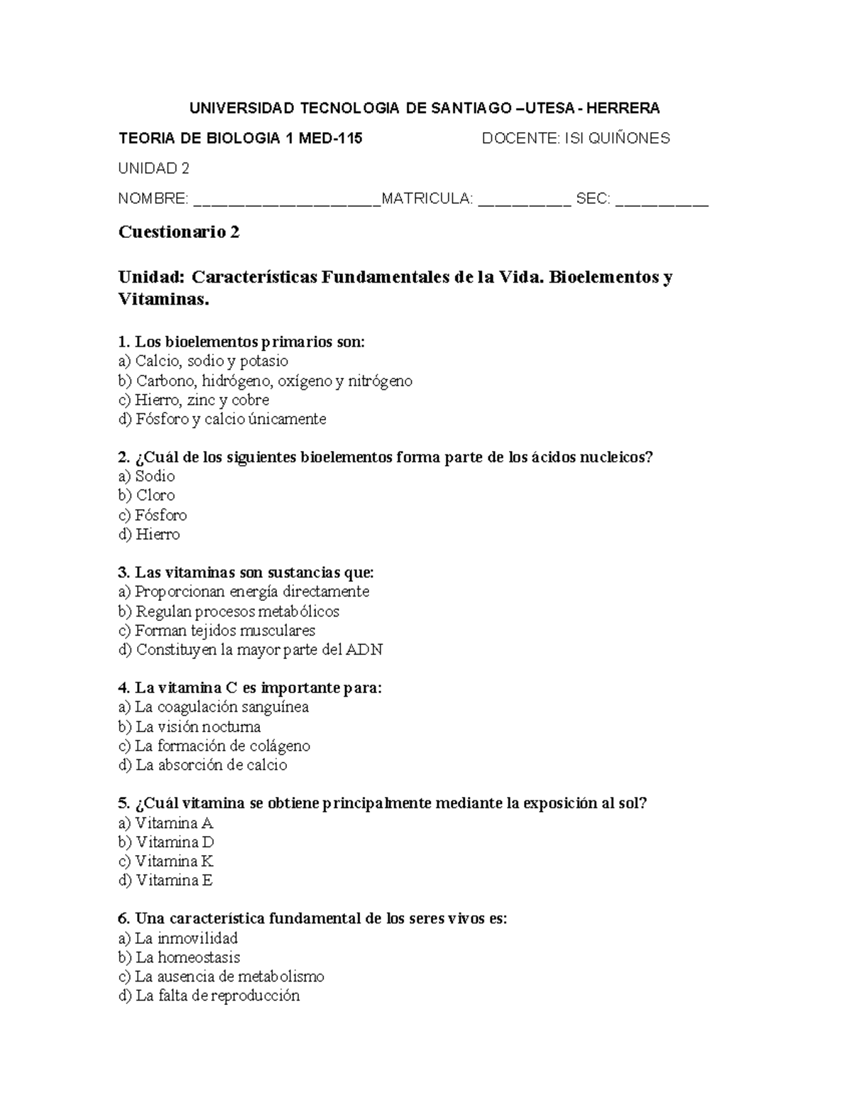 Cuestionario 2: Características Fundamentales de la Vida - Teoría ...