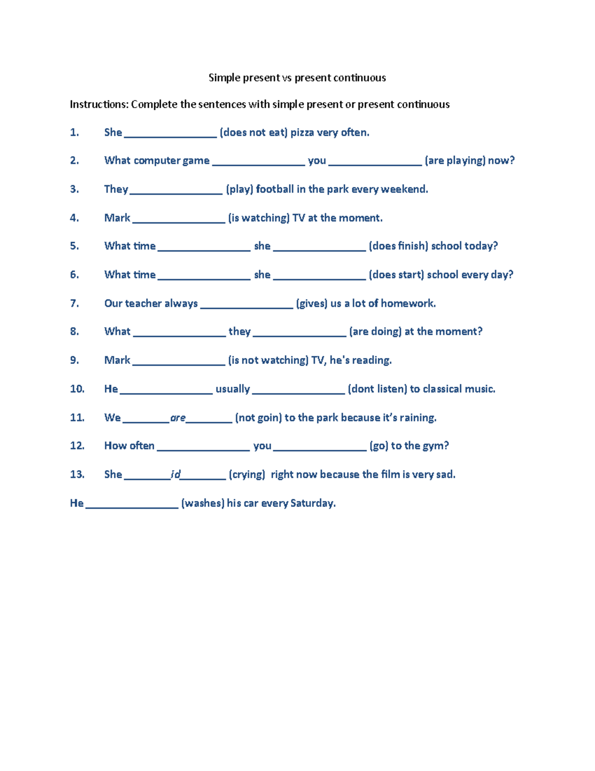 ENG 101: Simple Present vs Present Continuous Exercises - Studocu