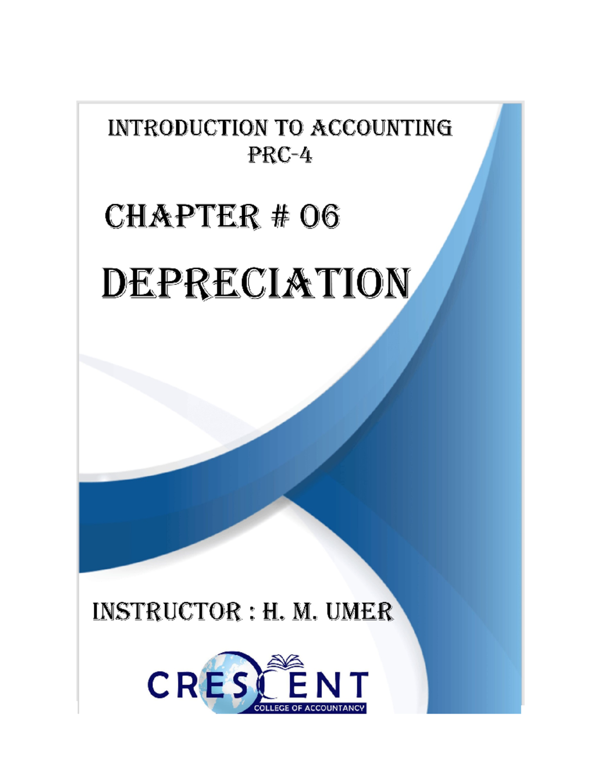 PRC Introduction to Accounting Chapter 06: Depreciation Notes - Studocu