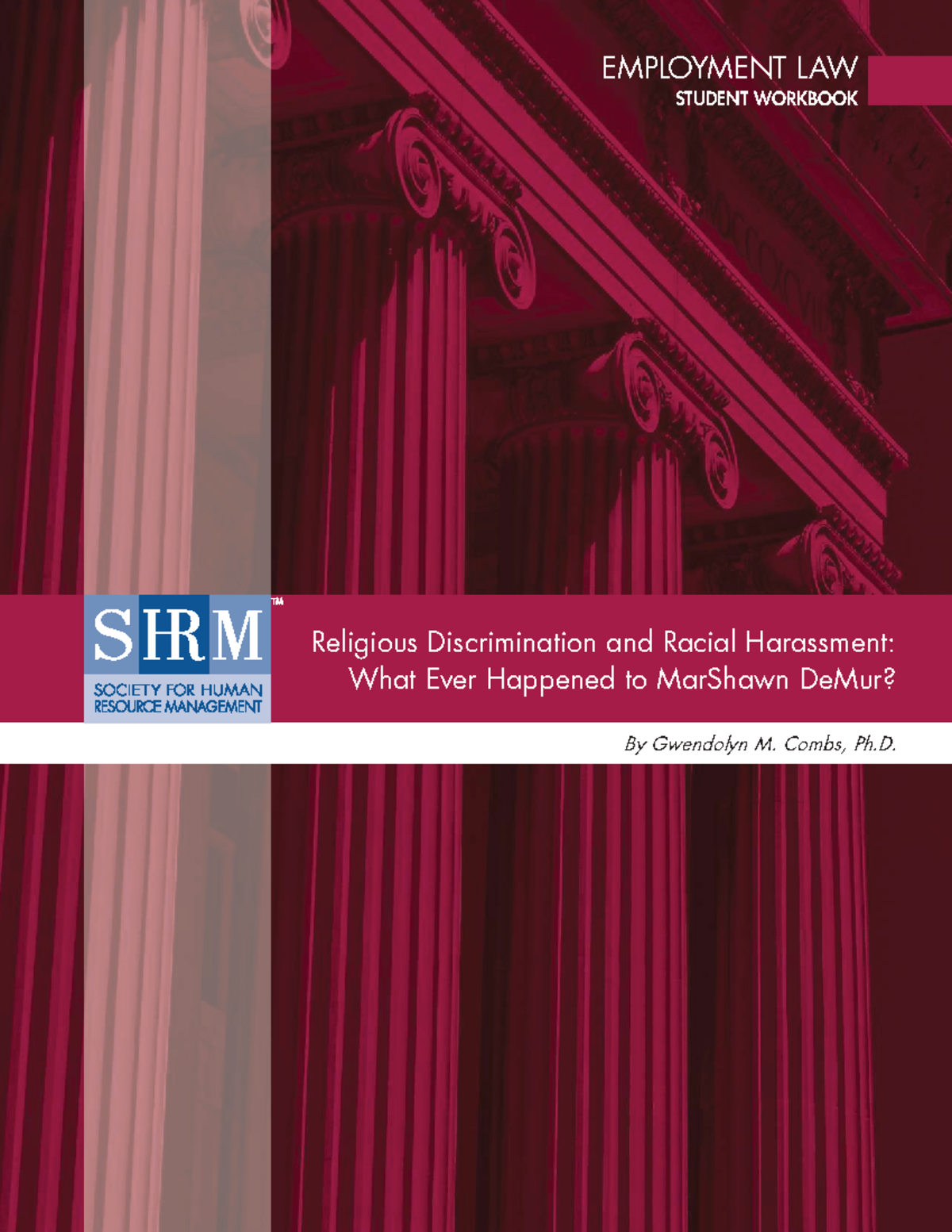Employment Law Case Study: Religious Discrimination & Racial Harassment ...