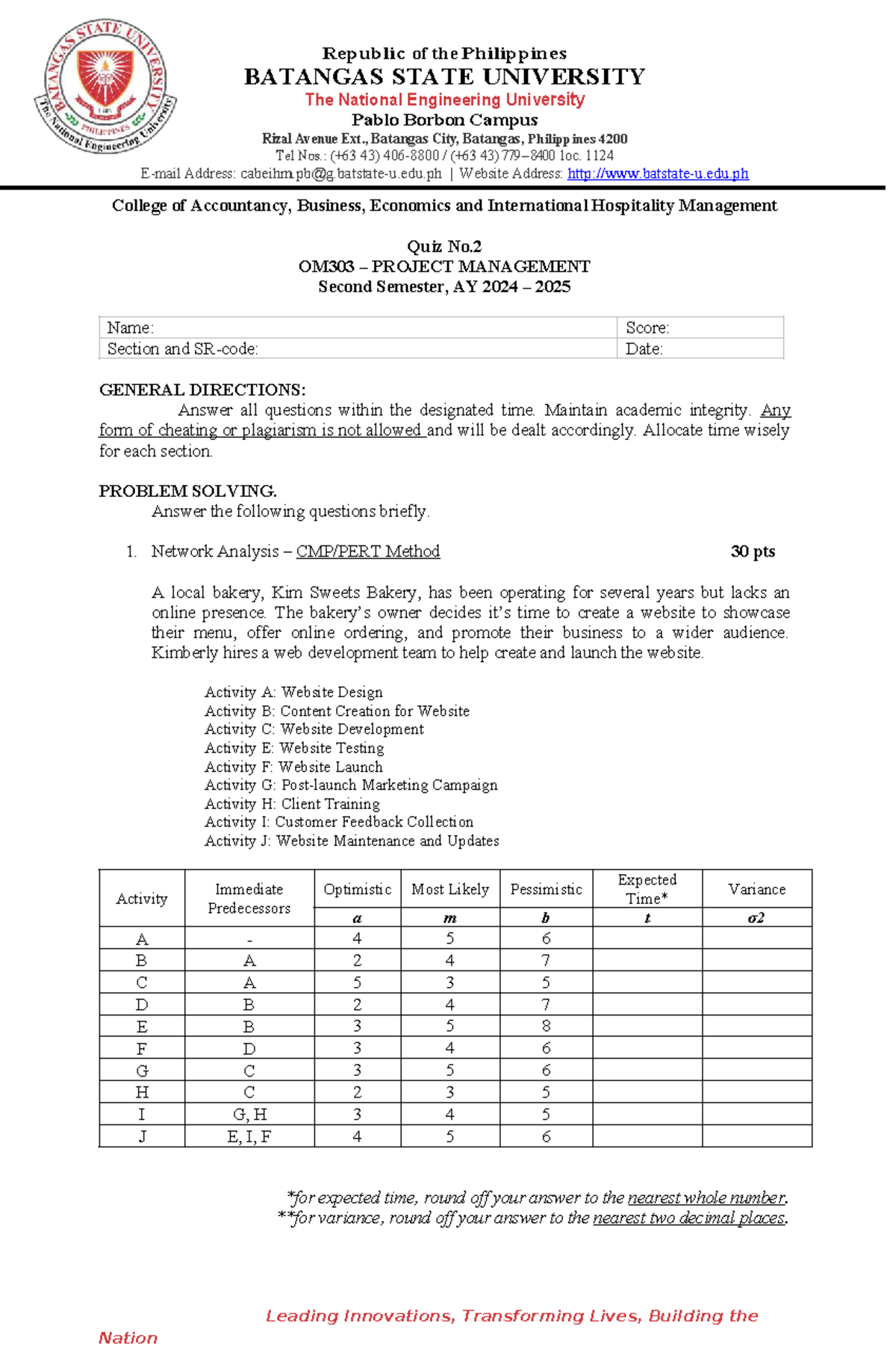 OM303 Quiz No.2: Project Management Concepts and Analysis - Studocu