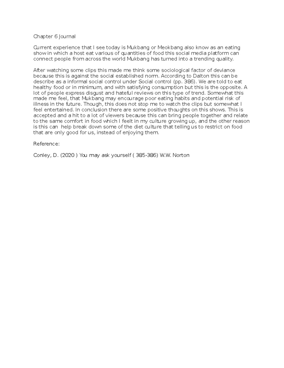 Chapter 6 Journal copy - Chapter 6 Journal Current experience that I ...