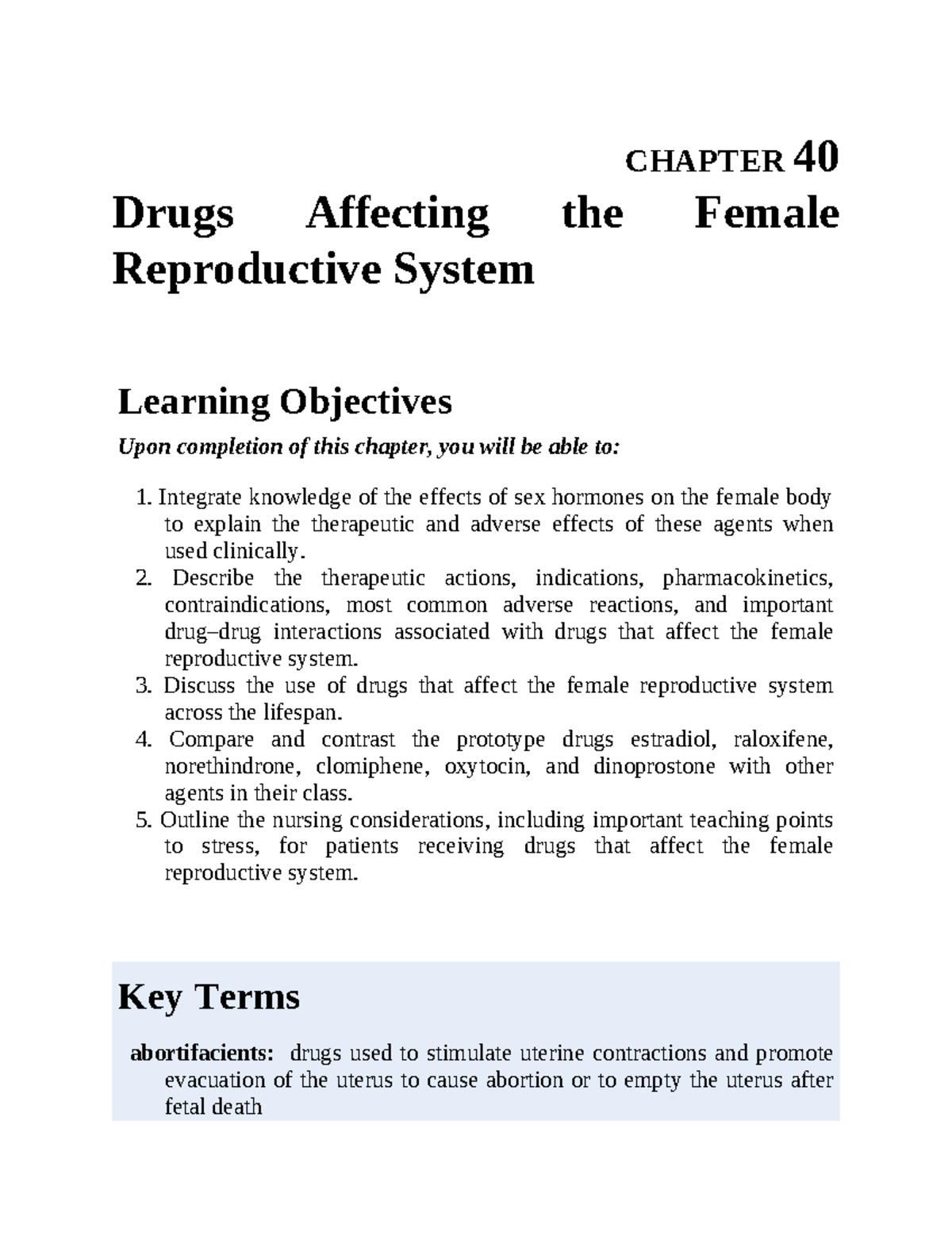 CHAPTER 40: Drugs Affecting the Female Reproductive System - Studocu