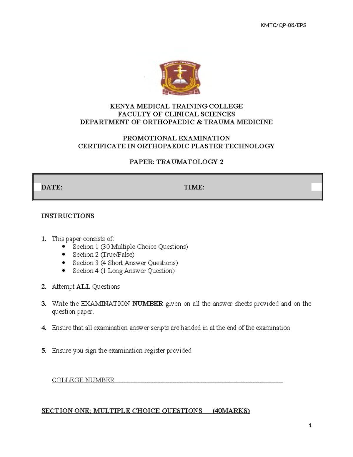 CERT Trauma 2 Exam Paper - Kenya Medical Training College - Studocu