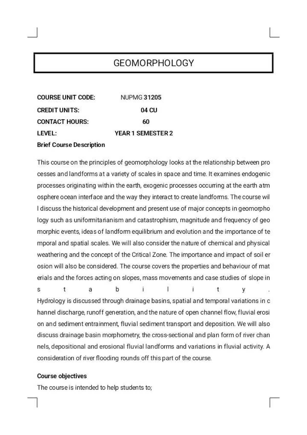Geomorphology Course Outline (NUPMG 31205) - Year 1, Semester 2 - Studocu