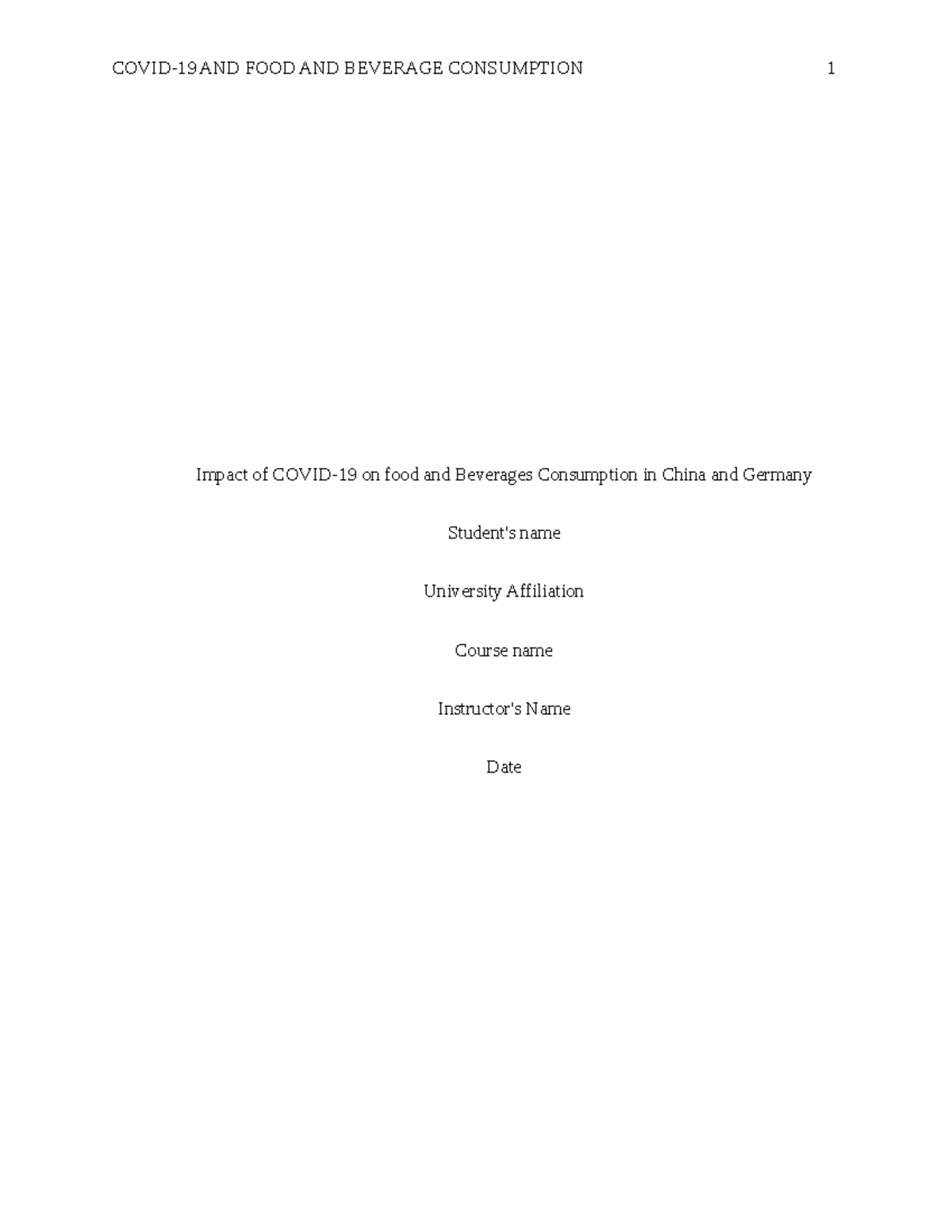 Impact of Covid 19 on food and Beverages Consumption in China and ...
