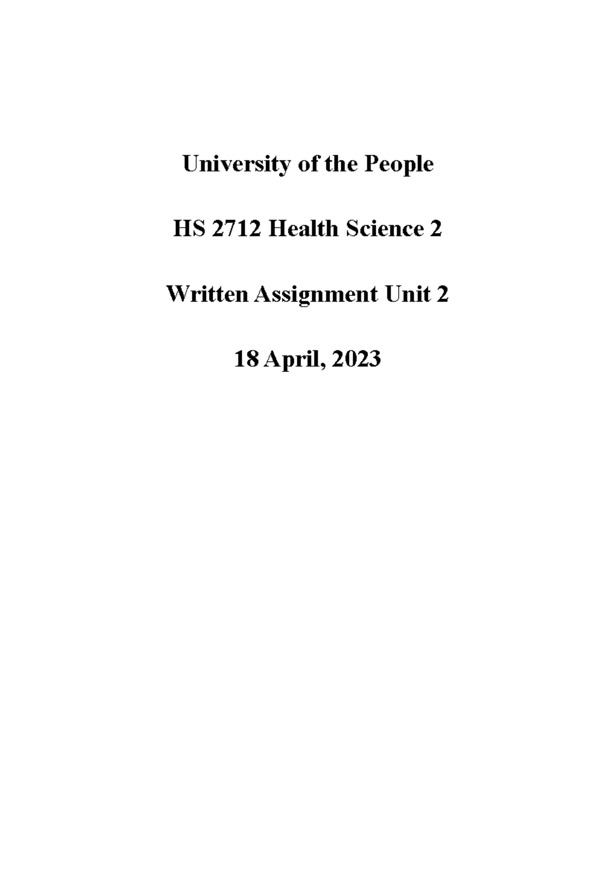 HS 2712 Health Science 2: Written Assignment Unit 2 on Health ...