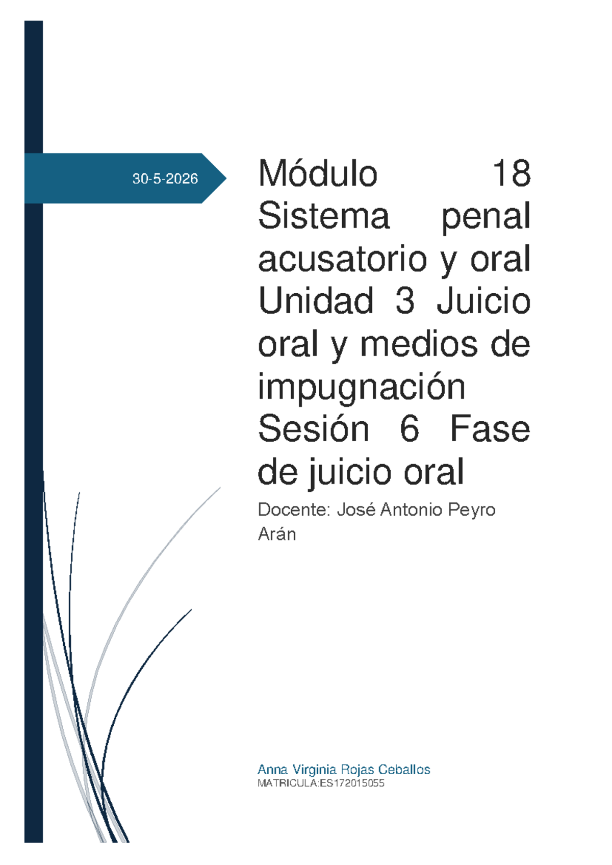 M18 U3 S6 Alegatos de Apertura y Clausura en Juicio Oral - Studocu