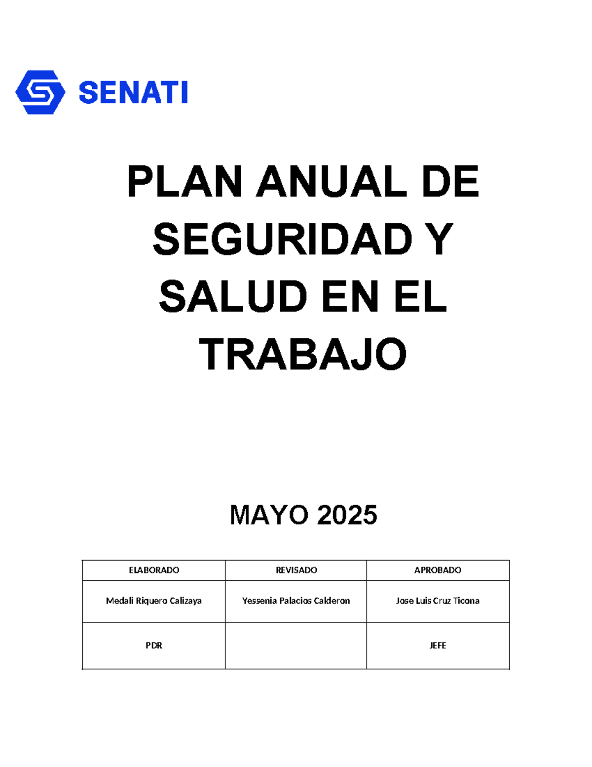 PLAN ANUAL DE SEGURIDAD Y SALUD EN EL TRABAJO 2025 - SENATI - Studocu