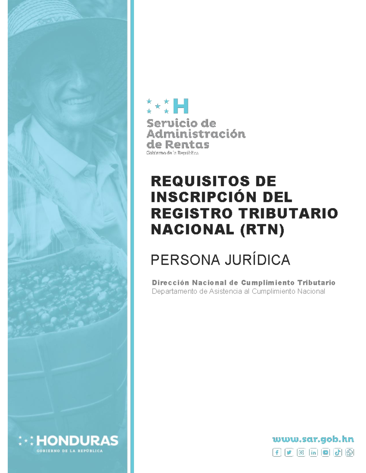 Requisitos Solicitud RTN Persona Juridica - REQUISITOS DE INSCRIPCIÓN ...